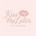 Kiss Me Later